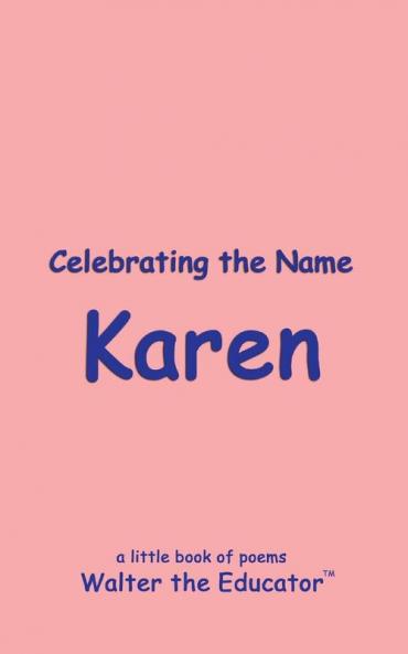 Celebrating the Name Karen