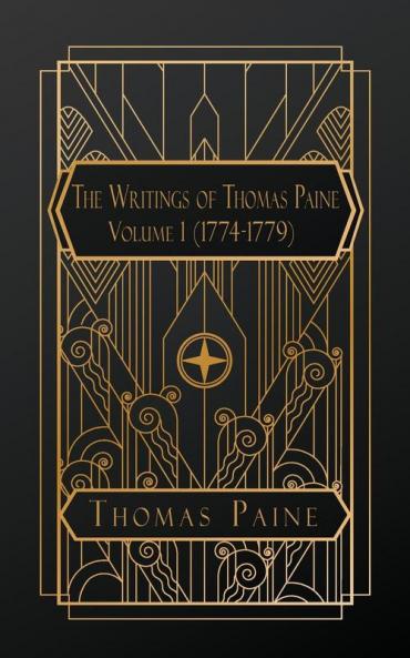 The Writings of Thomas Paine