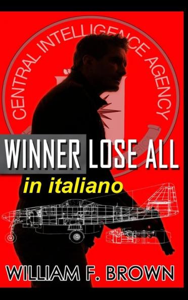 Winner Lose All in italiano