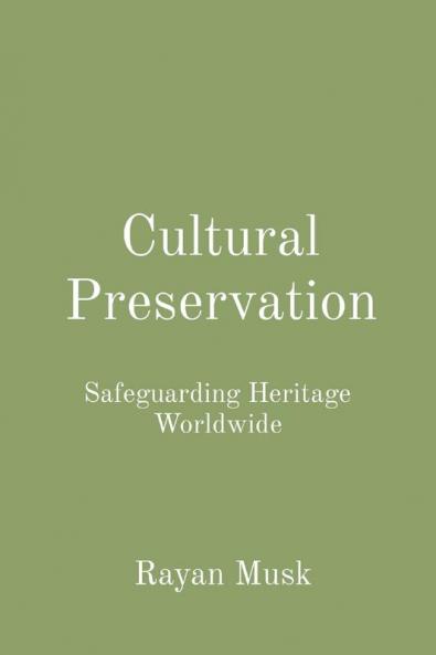 Cultural Preservation