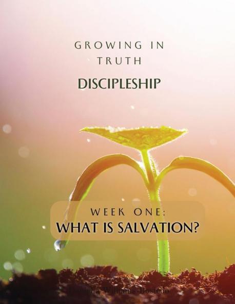 Growing in Truth Discipleship