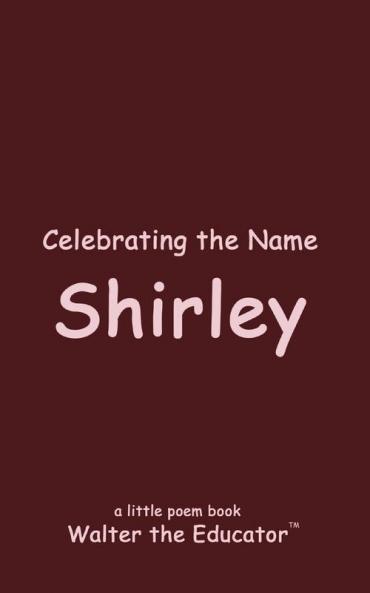 Celebrating the Name Shirley