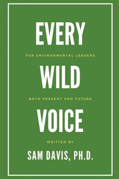 Every Wild Voice