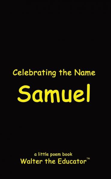 Celebrating the Name Samuel