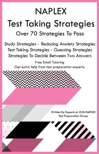 NAPLEX Test Taking Strategies