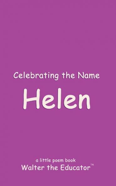 Celebrating the Name Helen