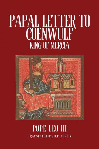 Papal Letters of Coenwulf King of Mercia