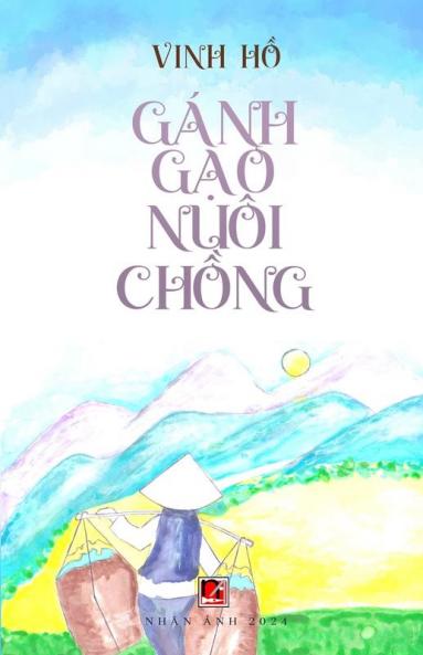 Gánh Gạo Nuôi Chồng (Vietnamese Edition)