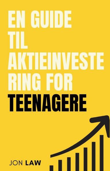En Guide til Aktieinvestering for Teenagere