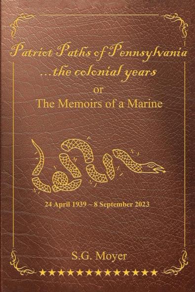 Patriot Paths of Pennsylvania...The Colonial Years