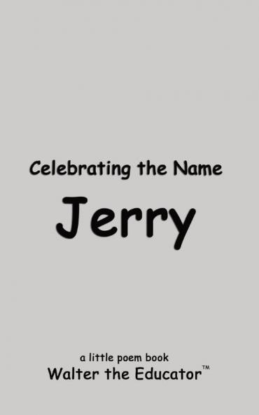 Celebrating the Name Jerry
