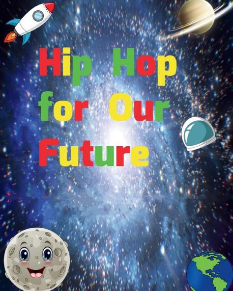 Hip Hop for Our Future