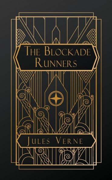 The Blockade Runners