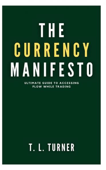 The Currency Manifesto