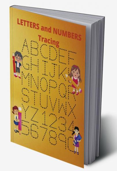 Letters and Numbers Tracing : Workbook for Preschool Kindergarten and Kids Ages 3-7 | ABC Activity Pages | Activity Book for Girls and Boys | Amazing Tracing Letters for Preschool Kindergarten ...