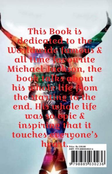 Michael Jackson: The King Of Pop