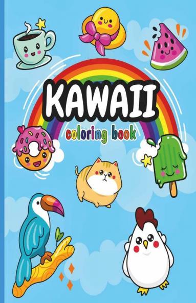 Kawaii Coloring Book : Sweet And Relaxing Kawaii Coloring Pages With 88 Images