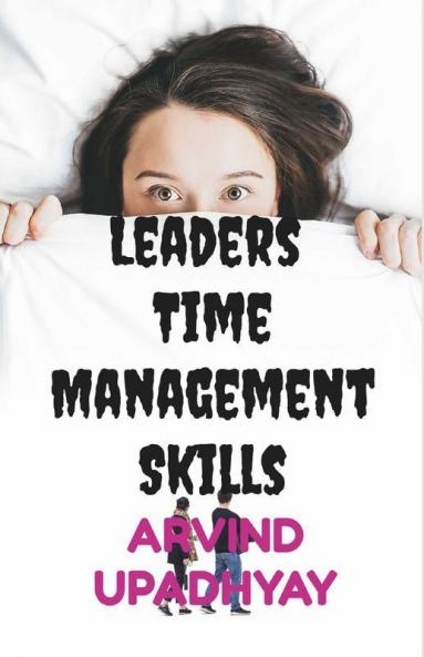 Leaders Time Management Skills