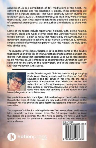 Newness Of Life : 101 Meditations Of My Heart