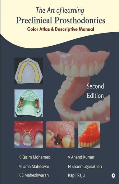 The Art Of Learning Preclinical Prosthodontics