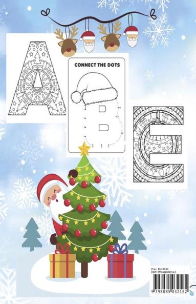 A Very Merry Christmas Activity Book for Kids Ages 4-8 : Fun Educational Alphabet Games with Coloring Letter Tracing and Dot to Dot | Mandala Alphabet Coloring Pages | Fun Children’s Christmas Gift
