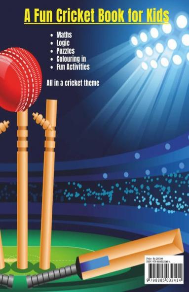 Cricket Activity Book For Kids : Maths Logic Puzzles And Colouring For 7-11 Year Olds