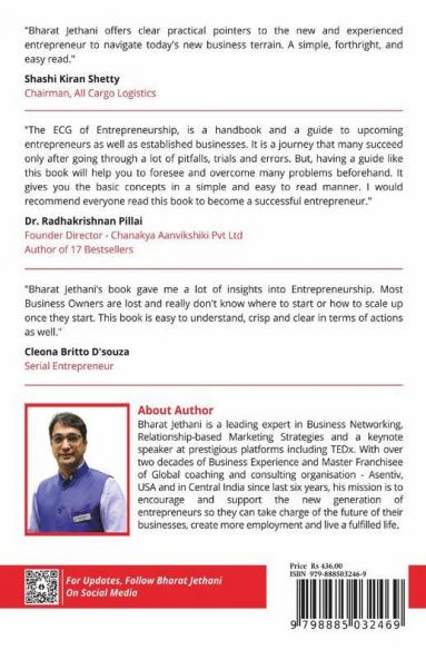 The Ecg Of Entrepreneurship: Know What It Takes To Keep Business Thriving & Optimise Your Work-Life Balance.: Know What It Takes To Keep Business Thriving And Optimise Your Work-Life Balance.