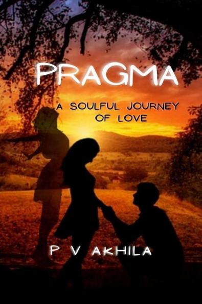 Pragma: A Soulful Journey Of Love