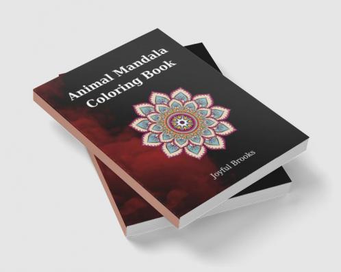 Animal Mandala Coloring Book : Cute 43 Coloring Pages |Extraordinary Mandalas for Relaxation| Suitable for Both Men Women and Children
