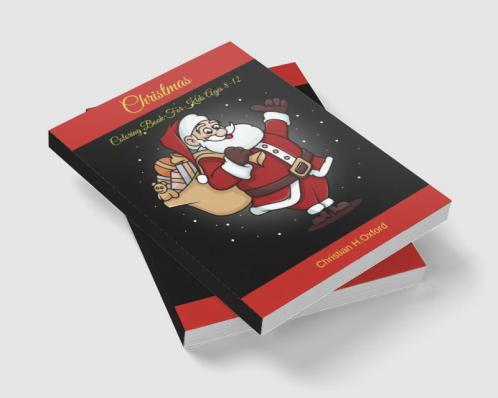 Christmas Coloring Book For Kids Ages 8-12 : Merry Christmas Holiday Designs Coloring Pages&Christmas coloring book for kids creative press.