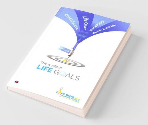 The World Of Life Goals
