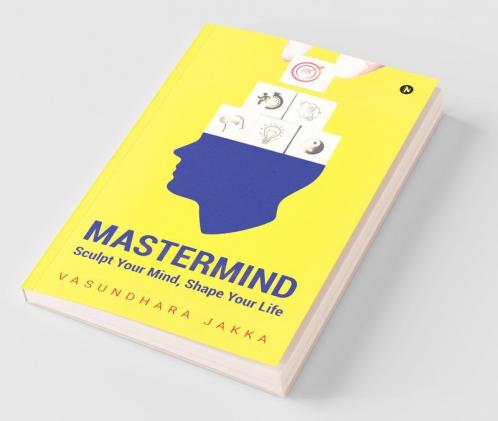 Mastermind: Sculpt Your Mind Shape Your Life