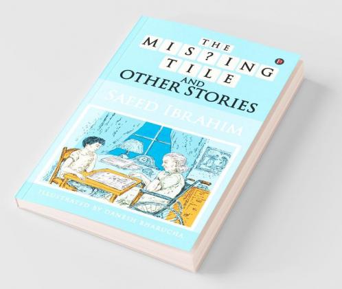The Missing Tile And Other Stories