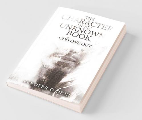 The Character Of My Unknown Book: Odd One Out