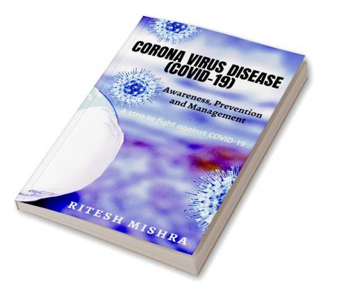 CORONA VIRUS DISEASE (COVID-19)