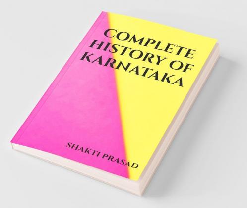 Complete History Of Karnataka