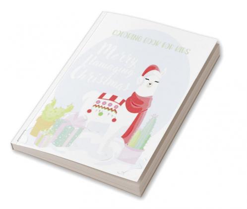 Merry Llamaging Christmas Coloring Book For Kids : Cute & Fun Llama Christmas Coloring pages For Toddlers and Kids Girls & Boys ages 2-6 and up.