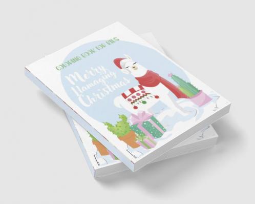 Merry Llamaging Christmas Coloring Book For Kids : Cute & Fun Llama Christmas Coloring pages For Toddlers and Kids Girls & Boys ages 2-6 and up.