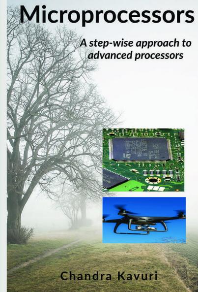 Microprocessors : A Step-Wise Approach To Advanced Processors