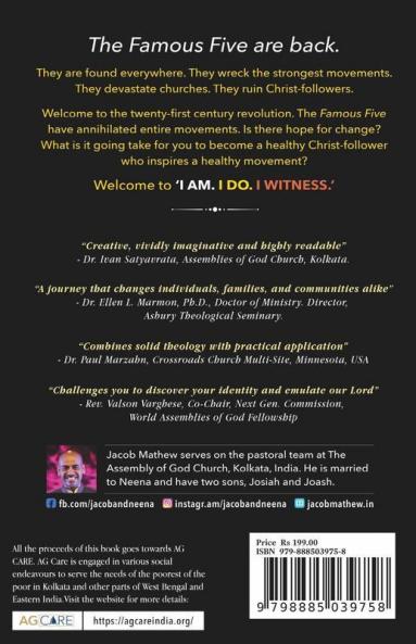 I Am. I Do. I Witness.: Becoming A Healthy Christ-Follower Who Inspires A Healthy Movement.