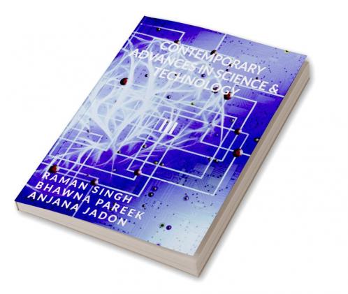 Contemporary Advances in Science &amp; Technology : Vol. III