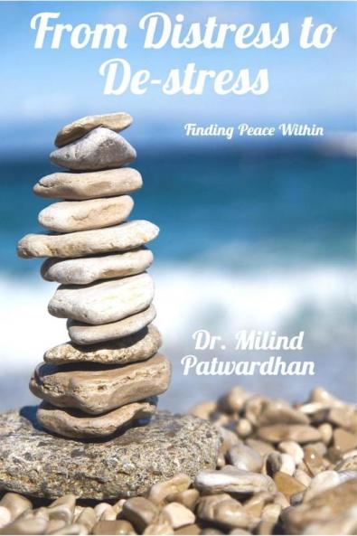 From Distress to De-stress : Finding Peace Within