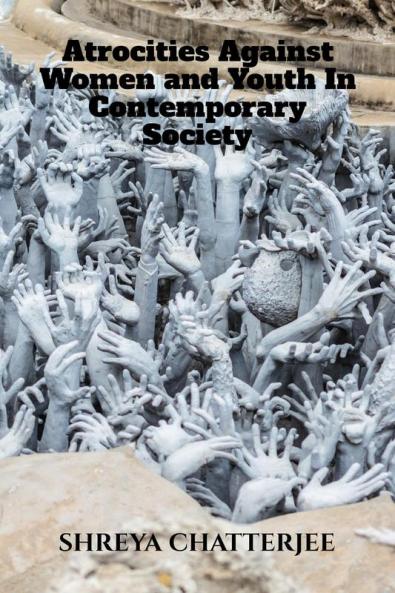 Atrocities against women and youth in Contemporary society