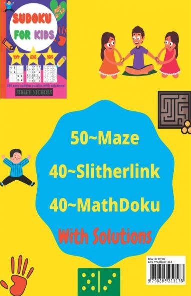 Logic Puzzles For Kids : A Fun Activity Books For Kids Age 6-8 Logic Puzzles For Kids Includes Logic Games Maze Math Puzzles And Slitherlink For Boy And Girl.