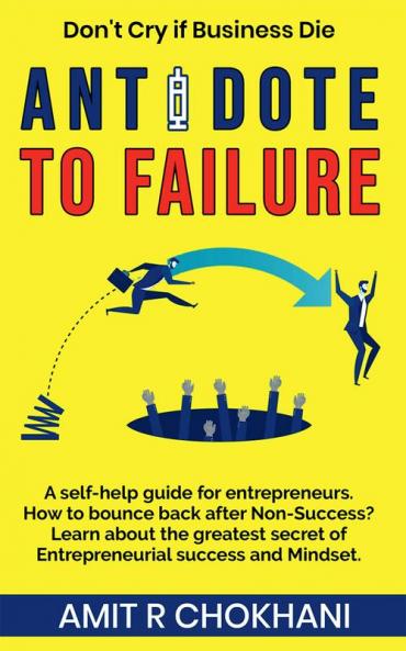 ANTIDOTE TO FAILURE