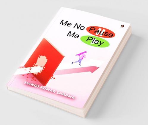 Me No Pause Me Play