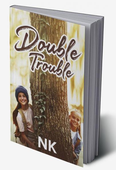 Double Trouble