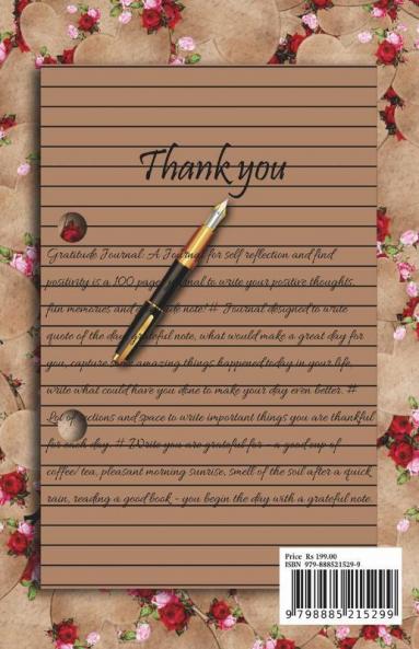 Gratitude Journal: A Journal For Self Reflection And Find Positivity
