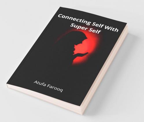 Connecting Self With Super Self