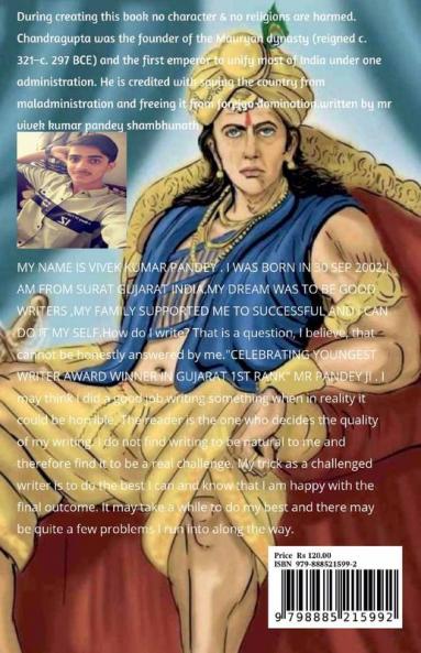 The Maurya Empire : Chandragupta Maurya